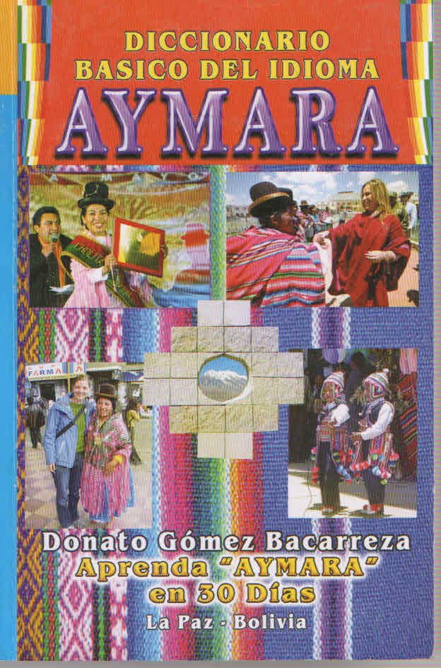 Diccionario basico Escolar del Idioma Aymara